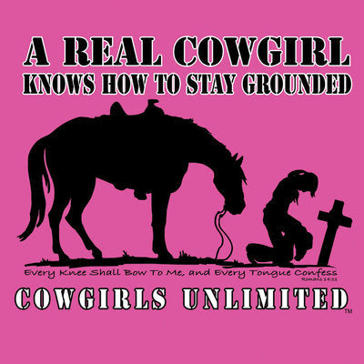 Cowgirls Unlimited &amp;quot;Real Cowgirl... Stay Grounded&amp;quot; T-Shirt 