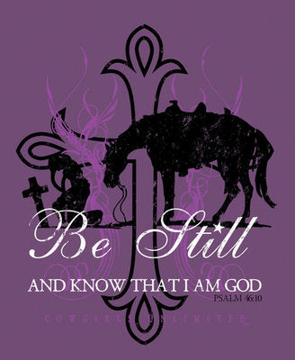 Be Still And Know That I Am God T-Shirt