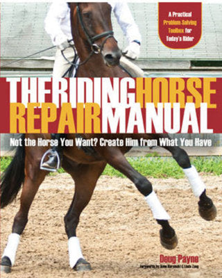 The Riding Horse Repair Manual